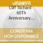 Cliff Richard - 60Th Anniversary Concert cd