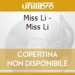 Miss Li - Miss Li cd