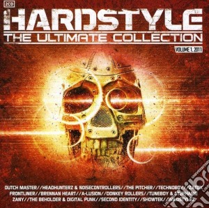 Hardstyle: The Ultimate Collection 2011 Vol.1 (2 Cd) cd musicale di Hardstyle: The Ultimate Collection 2011