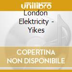 London Elektricity - Yikes cd