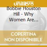 Bobbie Houston Hill - Why Women Are Strategic cd
