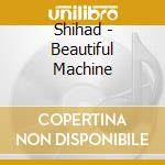 Shihad - Beautiful Machine cd