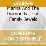 Marina And The Diamonds - The Family Jewels cd