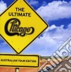 Chicago - The Ultimate - Australian Tour Edition cd