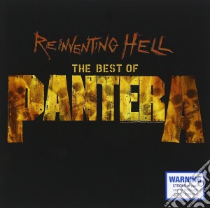 Pantera - Reinventing Hell - The Best Of cd musicale di Pantera