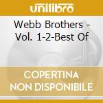 Webb Brothers - Vol. 1-2-Best Of cd