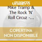 Mike Tramp & The Rock 'N' Roll Circuz - Stand Your Ground cd