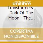 Transformers - Dark Of The Moon - The Album cd