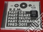 R.e.m. - Part Lies Part Heart Part Trut (2 Cd) cd