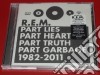 R.e.m. - Part Lies Part Heart Part Trut (2 Cd) cd