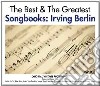 Irving Berlin - The Best And The Greatest (Songbooks) (4 Cd) cd