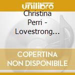 Christina Perri - Lovestrong (Bonus Track) cd