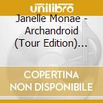 Janelle Monae - Archandroid (Tour Edition) (2 Cd) cd