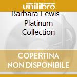 Barbara Lewis - Platinum Collection cd