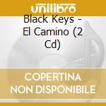 Black Keys - El Camino (2 Cd) cd