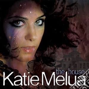Katie Melua - The House cd musicale di Katie Melua