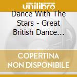 Dance With The Stars - Great British Dance Bands (2 Cd) cd