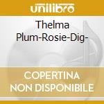 Thelma Plum-Rosie-Dig- cd