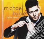 Michael Buble' - To Be Loved cd
