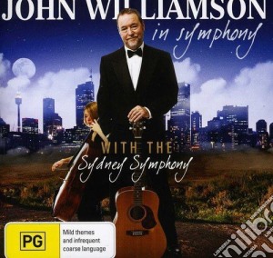 John Williamson - In Symphony (2 Cd) cd musicale di John Williamson