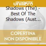 Shadows (The) - Best Of The Shadows (Aust Exclusive - 20 Trx) cd musicale di Shadows (The)