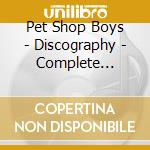 Pet Shop Boys - Discography - Complete Singles Collection cd musicale di Pet Shop Boys