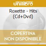 Roxette - Hits (Cd+Dvd) cd