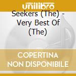 Seekers (The) - Very Best Of (The) cd musicale di Seekers (The)