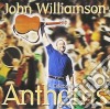 John Williamson - Anthems..A Celebration Of cd