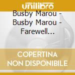 Busby Marou - Busby Marou - Farewell Fitzroy cd musicale di Busby Marou