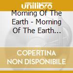 Morning Of The Earth - Morning Of The Earth Ost (2 Cd) cd
