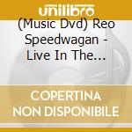 (Music Dvd) Reo Speedwagan - Live In The Heartland  (Dvd / Ntsc 4) cd