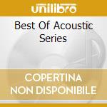 Best Of Acoustic Series cd