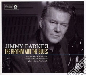 Jimmy Barnes - Rhythm And The Blues (The) (Collector'S Edition) (Cd+Dvd) cd musicale di Jimmy Barnes