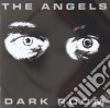 Angels The - Dark Room (30Th Anniversary Ed) cd
