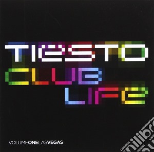 Tiesto: Club Life Volume One Las Vegas / Various cd musicale di Club Life: Las Vegas