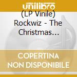 (LP Vinile) Rockwiz - The Christmas Album lp vinile di Rockwiz