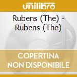 Rubens (The) - Rubens (The) cd