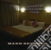 Mark Seymour - Seventh Heaven Club cd