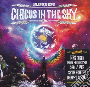 Bliss N Eso - Bliss N Eso - Circus In The Sky cd musicale di Bliss N Eso