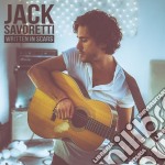 Jack Savoretti - Written In Scars (2 Cd)