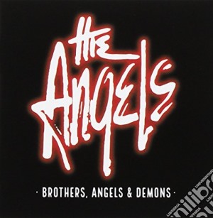 Angels - Brothers, Angels And Demon (2 Cd) cd musicale di Angels