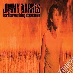 Jimmy Barnes - For The Working Class Man cd musicale di Jimmy Barnes