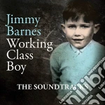 Jimmy Barnes - Working Class Boy: The Soundtracks (2 Cd) cd