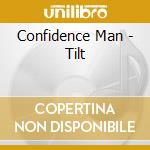 Confidence Man - Tilt cd