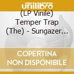 (LP Vinile) Temper Trap (The) - Sungazer (Indie Exclusive) (Blue Vinyl) vinile