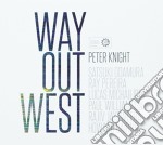 Peter Knight - Way Out West