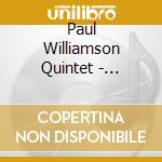 Paul Williamson Quintet - Finding The Balance cd