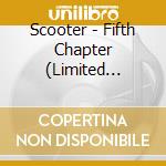 Scooter - Fifth Chapter (Limited Edition cd