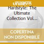 Hardstyle: The Ultimate Collection Vol 2, 2015 / Various (2 Cd) cd